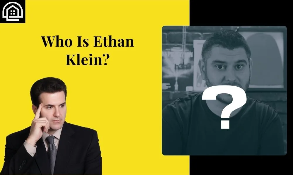 Who Is Ethan Klein?