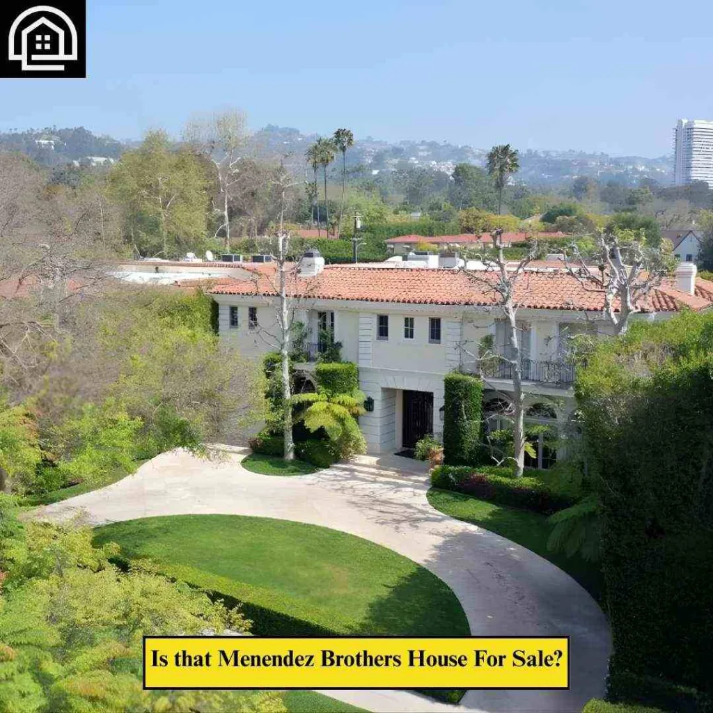 Is that Menendez Brothers House For Sale
