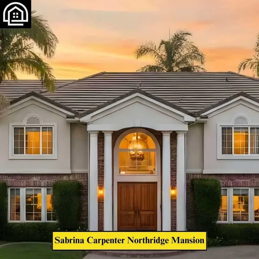 Sabrina Carpenter Northridge Mansion