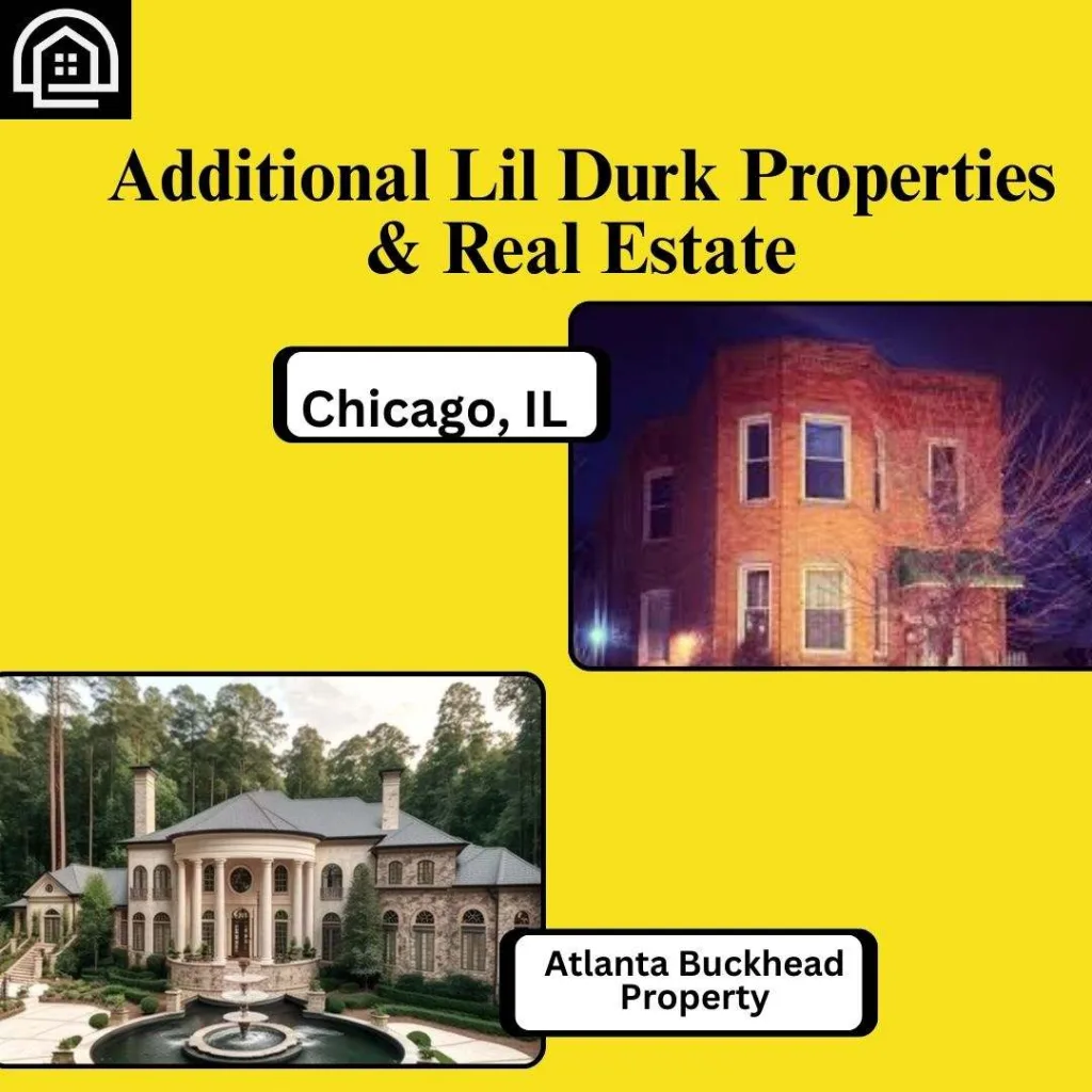 Additional Lil Durk Properties & Real Estate