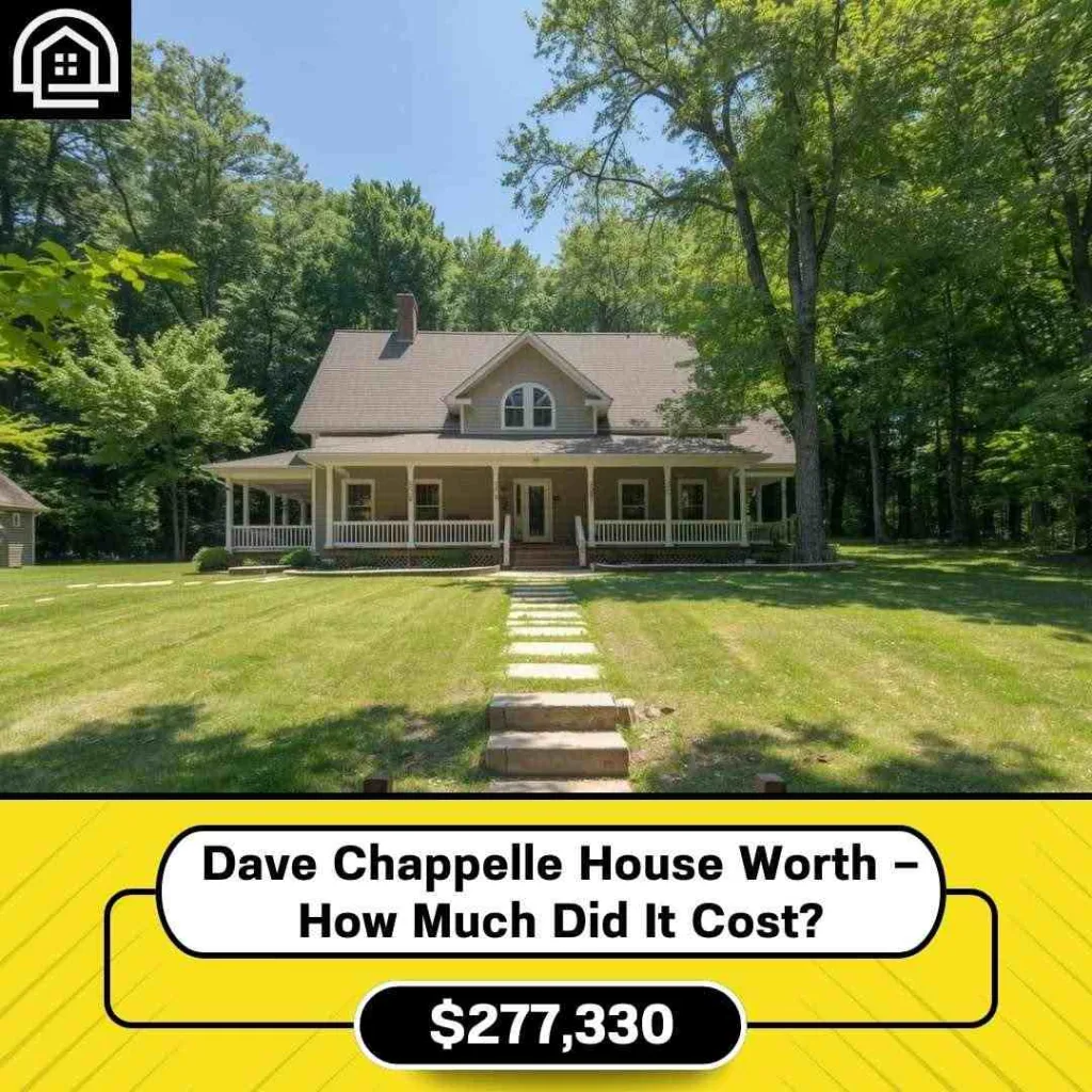 Dave Chappelle House Worth — How Much Did It Cost