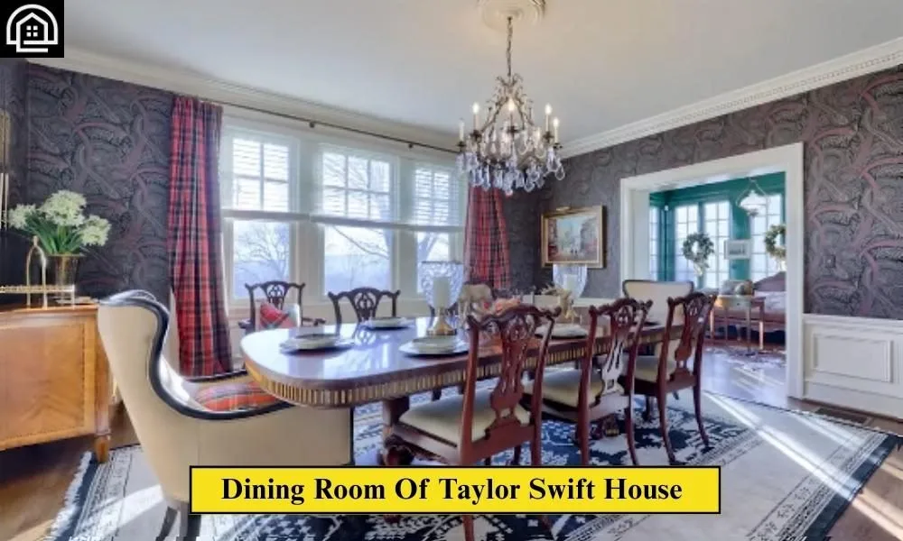 Dining Room  Of Taylor Swift House