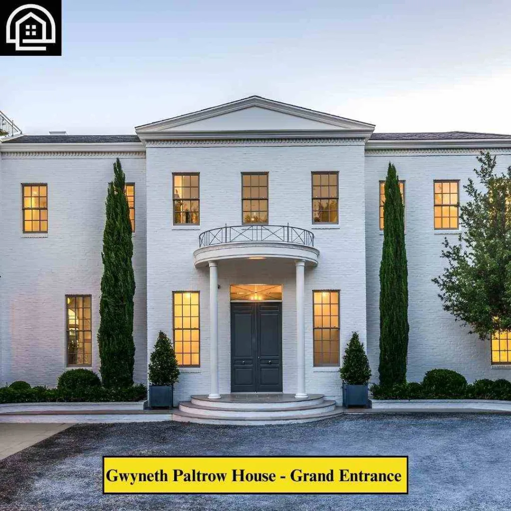 Gwyneth Paltrow House Grand Entrance