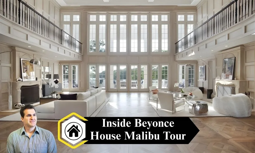 Inside Beyonce House Malibu Tour