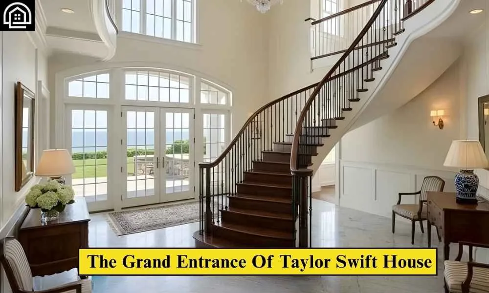 The Grand Entrance Of Taylor Swift House