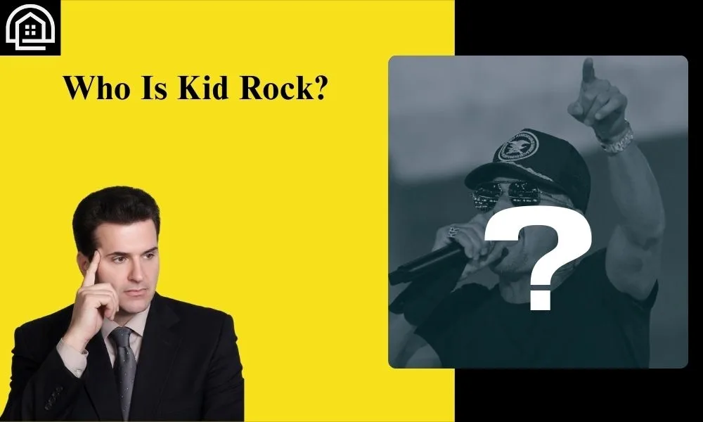 Who Is Kid Rock?