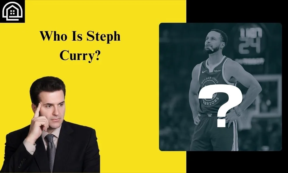 Who Is Steph Curry?