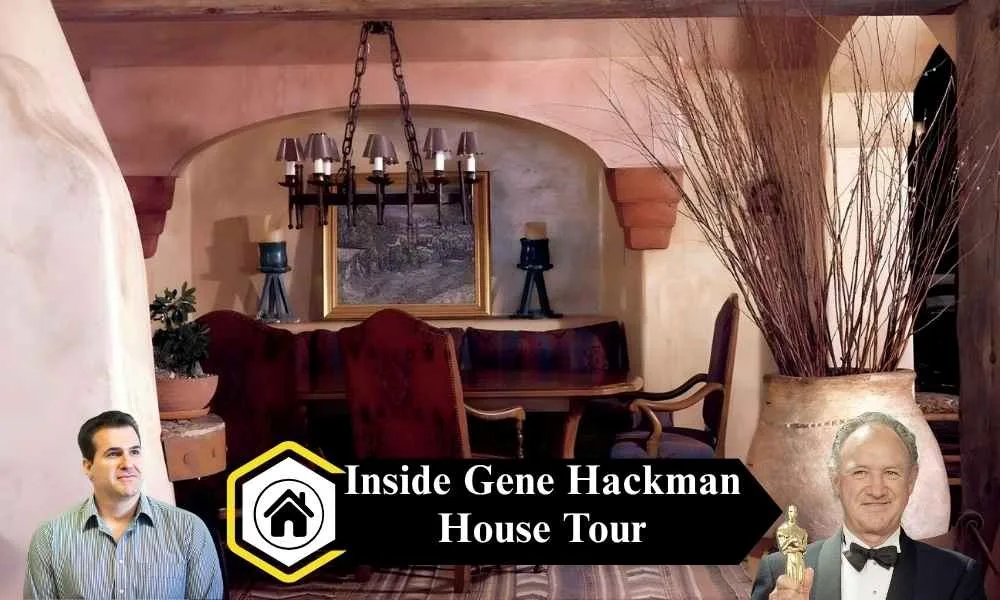 Inside Gene Hackman House: My Personal Tour