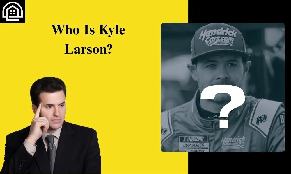 Who Is Kyle Larson?