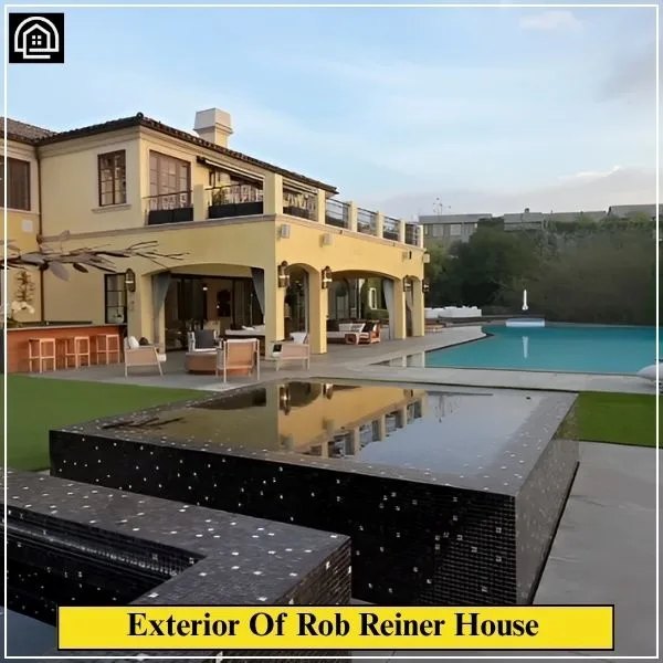 Rob Reiner House: $13 M Hidden Hollywood Treasure 9 Exterior Of Rob Reiner House