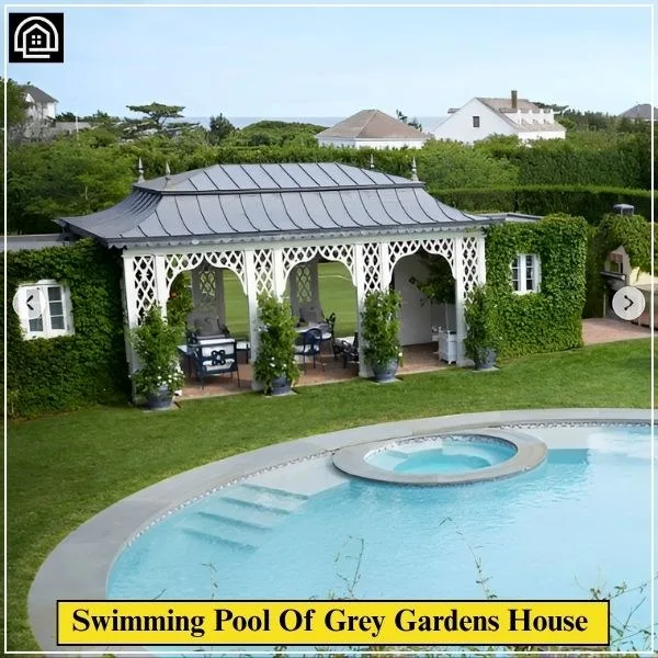 Grey Gardens House: Inside the $25 M Dream Estate 8 Swimming Pool Of Grey Gardens House
